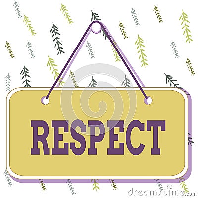 Handwriting text writing Respect. Concept meaning Feeling of deep admiration for someone or something Appreciation Colored memo Stock Photo