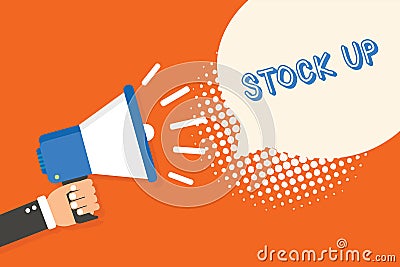 Handwriting text writing Stock Up. Concept meaning buy large amount something so that you will have enough for future Stock Photo