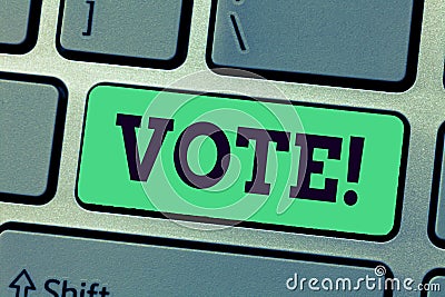 Handwriting text writing Vote. Concept meaning formal indication choice between two or more candidates actions Stock Photo