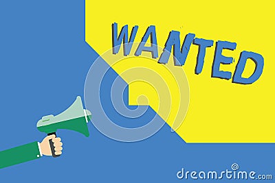 Handwriting text writing Wanted. Concept meaning Desire something Wish want Hoping for Somebody being searched Stock Photo