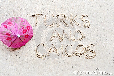 Handwriting words `Turks and Caicos` Stock Photo