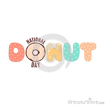 The handwritten inscription DONUT, instead of the letter donut. Vector Illustration