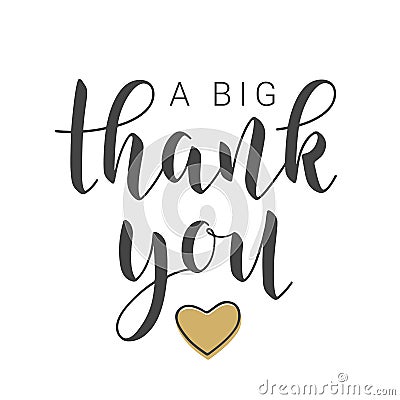 Handwritten Lettering of A Big Thank You. Vector Illustration Vector Illustration