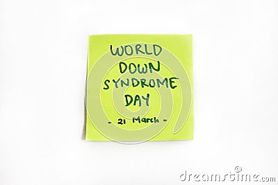 Handwritten Sticky Notes World Down Syndrome Day Stock Photo