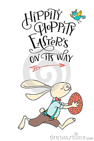 Handwritten text Hippity Hoppity Easter is on its way and hand d Vector Illustration