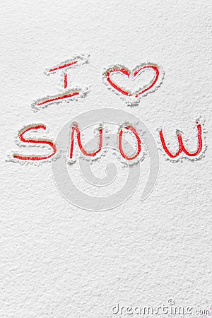 Handwritten text `I love snow` Stock Photo