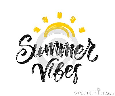 Handwritten type lettering composition of Summer Vibes with hand drawn brush sun Vector Illustration