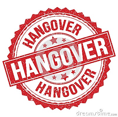 HANGOVER text on red round stamp sign Stock Photo