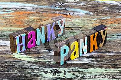 Hanky panky fantasy illusion imagination mystery magic innuendo fun Stock Photo
