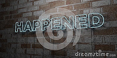 HAPPENED - Glowing Neon Sign on stonework wall - 3D rendered royalty free stock illustration Cartoon Illustration