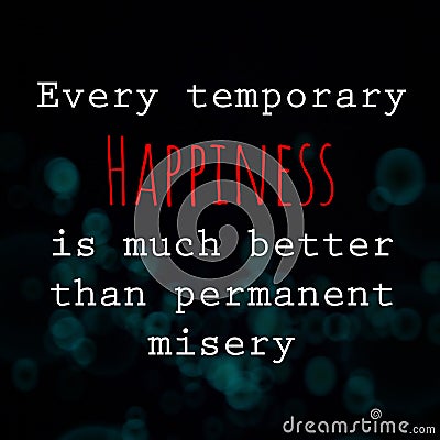 Happiness and inspirational quote about life Stock Photo