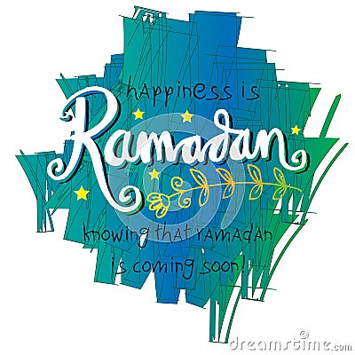 Happiness is Ramadan knowing that ramadan is coming very soon! Stock Photo