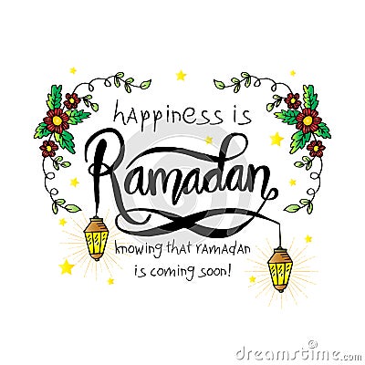 Happiness is Ramadan knowing that Ramadan is coming very soon!. Stock Photo