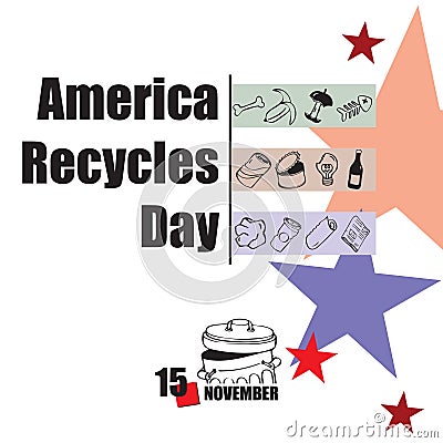 Happy America Recycles Day Vector Illustration