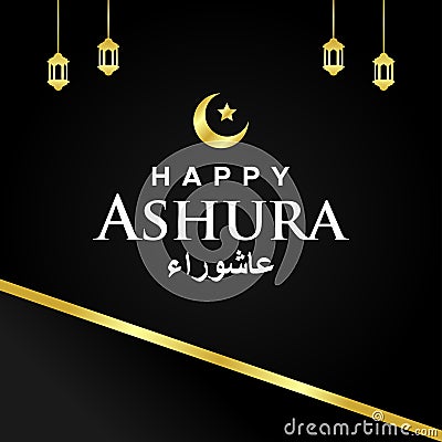 Happy Ashura Day Vector Design Illustration For Celebrate Moment Vector Illustration