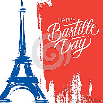 Happy Bastille Day, 14th of July brush stroke holiday greeting card in colors of the national flag of France with Eiffel tower. Vector Illustration