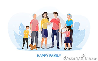 Happy big family standing together. Happy family time of father, mother, children, grandmother, grandfather and pet Vector Illustration