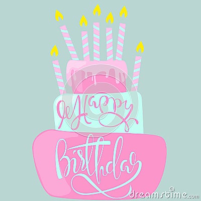 Happy birthday card with cake and candles. Vector illustration Vector Illustration