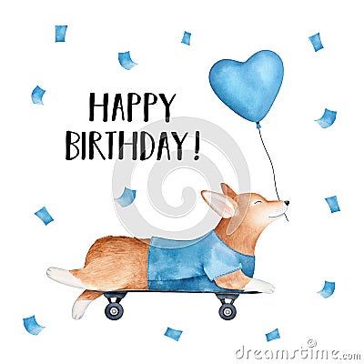 `Happy Birthday` card with pembroke welsh corgi dog riding skateboard and holding blue heart shaped balloon. Stock Photo