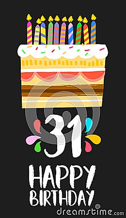 Happy Birthday card 31 thirty one year cake Vector Illustration