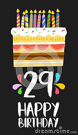 Happy Birthday card 29 twenty nine year cake Vector Illustration