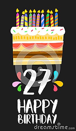 Happy Birthday card 27 twenty seven year cake Vector Illustration