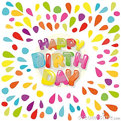 Happy birthday festive banner. Cartoon letters and colorful paint splashes. Vector Illustration