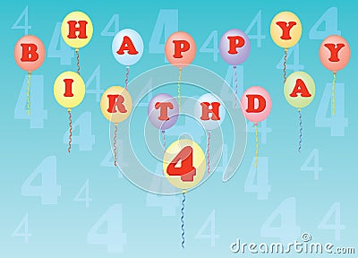 Happy birthday four years Vector Illustration