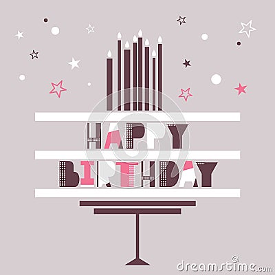 Greeting card with cake, english text, candles, stars. Happy birthday! Vector Illustration