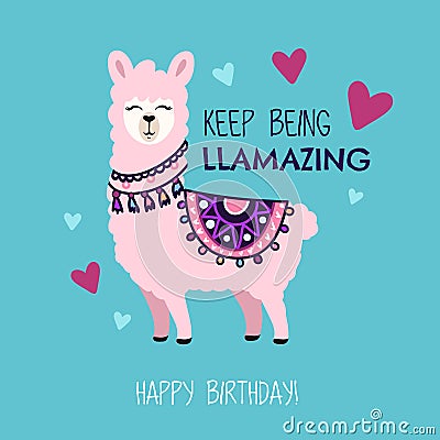 Happy Birthday greeting card with cute llama and doodles. Keep b Vector Illustration