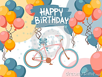 Happy birthday greeting card, vector illustration. Bicycle and balloons, birthday present, party invitation. Anniversary Vector Illustration