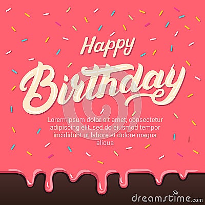 Happy birthday hand written lettering on colorful donuts glaze background with sprinkle topping. Vector Illustration