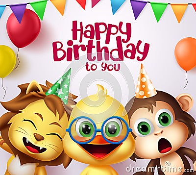 Happy birthday kids party animals costume character vector design. Happy birthday to you greeting text with cute animal friends. Vector Illustration