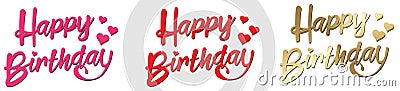 Happy Birthday Lettering Pink Red Gold with Hearts Stock Photo