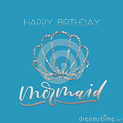 Happy Birthday mermaid greeting card set with sparkle rose gold Vector Illustration