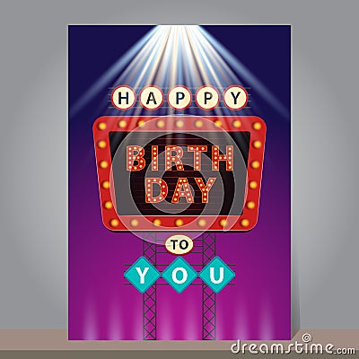 Happy Birthday retro billboard with glowing neon lights. Design Vector Illustration
