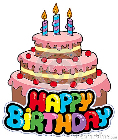 Happy birthday sign with cake Vector Illustration