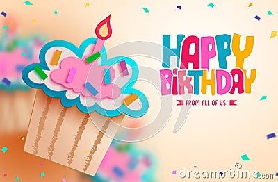 Happy birthday text vector background design. Birthday cupcake in paper cut party decoration elements Vector Illustration