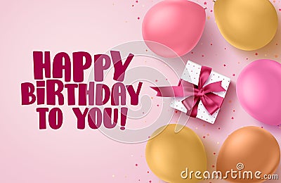 Happy birthday text vector banner in pink background. Greetings card with colorful balloons Vector Illustration