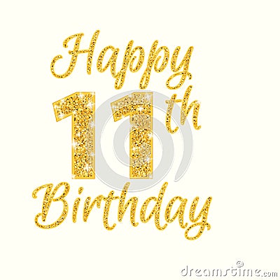 Happy birthday 11th glitter greeting card Vector Illustration