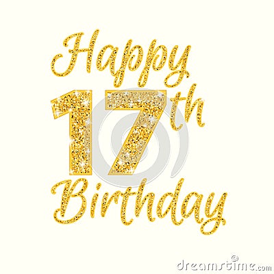 Happy birthday 17th glitter greeting card Vector Illustration