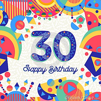 30 thirty year birthday party greeting card Vector Illustration