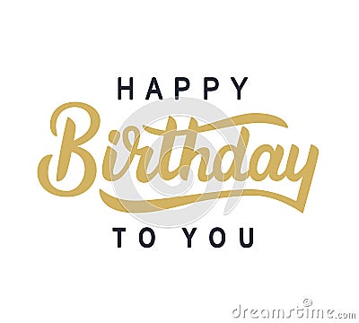 Happy Birthday to You typography poster Vector Illustration