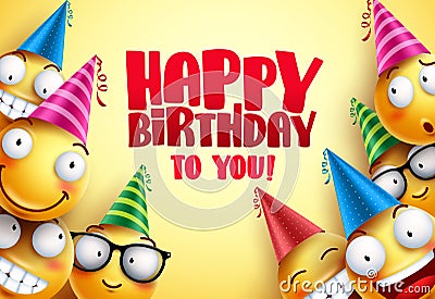 Happy birthday vector smileys greetings design with funny Vector Illustration