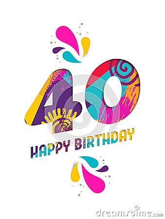 Happy birthday 40 year paper cut greeting card Vector Illustration