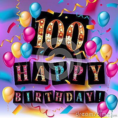 Happy birthday 100 years anniversary Stock Photo