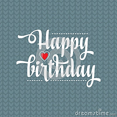 Happy Brithday. Greeting Card. Vector. Vector Illustration