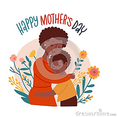 Happy brown kid boy hugging his mom. Happy mother's day greeting catd template. Black woman cuddling her child. Flat Vector Illustration