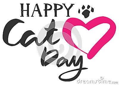 Happy cat day text. Heart shape and cat footprint Vector Illustration