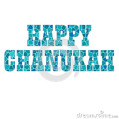 Happy chanukah typography with mosaic texture Vector Illustration